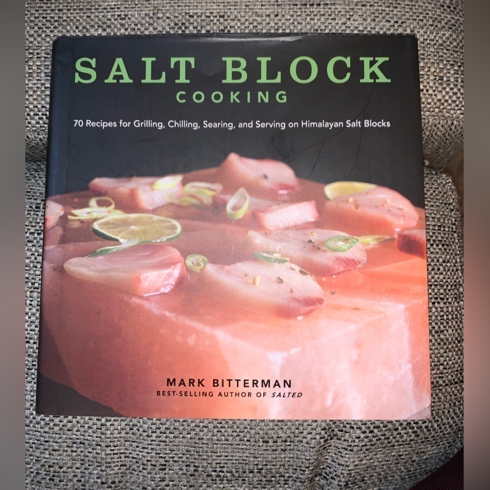 Salt block cooking recipe book Mark Bitterman best selling author of salted